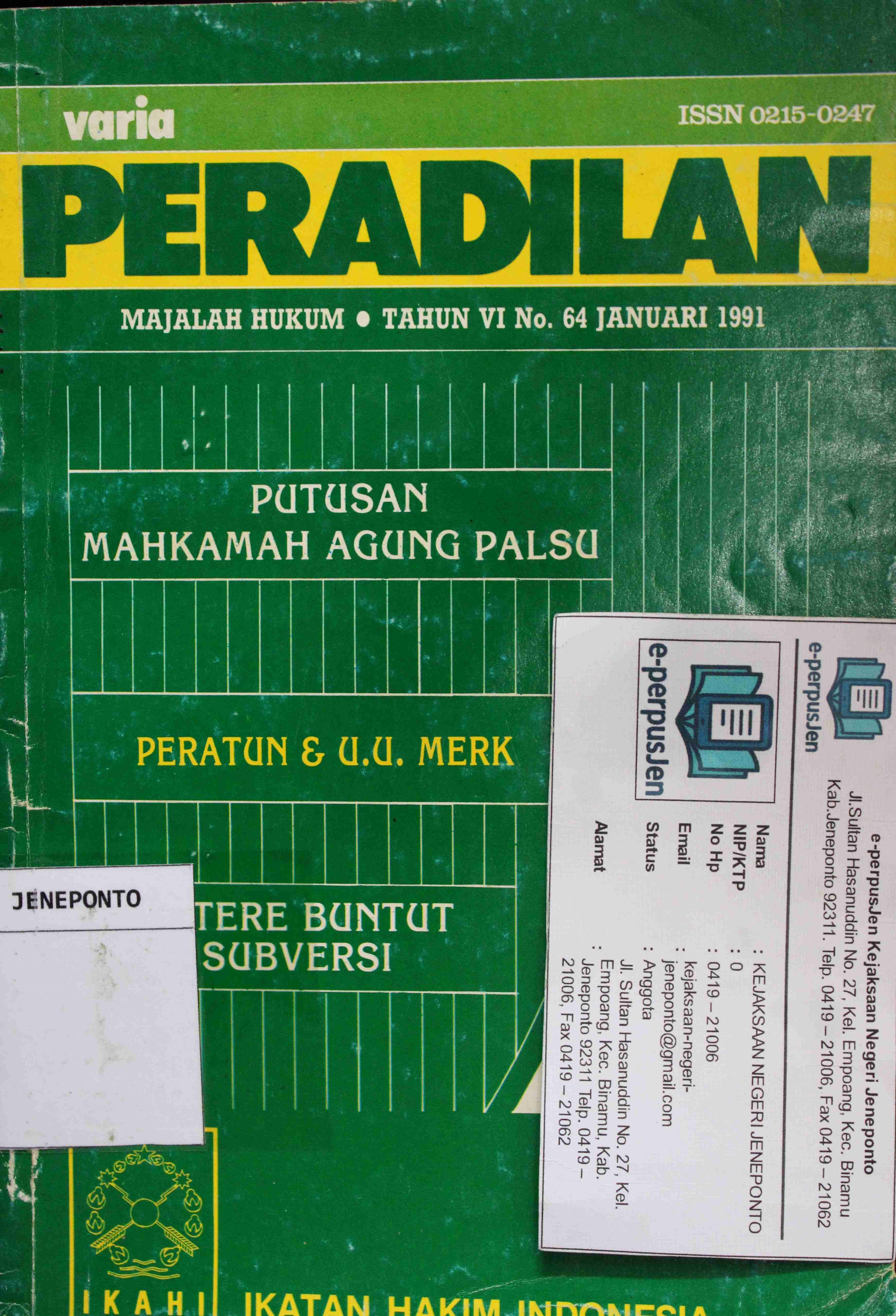 Varia Peradilan Majalah Hukum Tahun VI No 64 Januari 1991